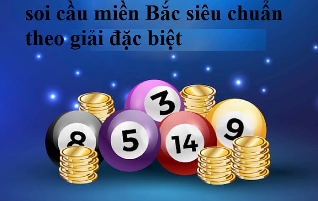 Soi cầu miền Bắc siêu chuẩn